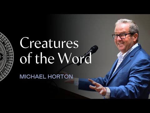 Creatures of the Word